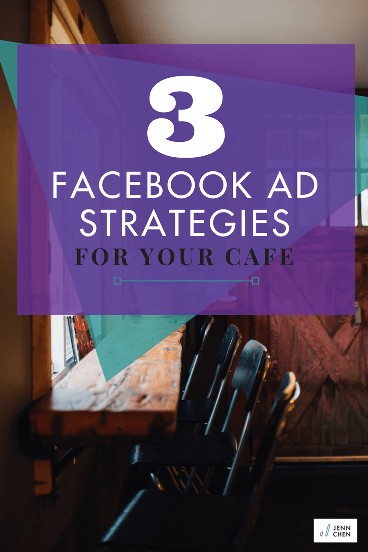 Facebook Ad Strategies to Try Out for Your Cafe Facebook ad strategies for your cafe